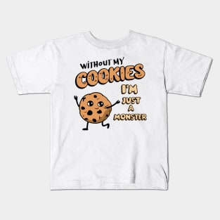 Cookie Lover Shirt, Funny Baking Pun Tee, Perfect gift for Foodies, Sweet Tooth Sweatshirt, Baking Top, Cute Monster Tee Kids T-Shirt